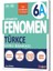 Fenomen Okul 2026 6. Sınıf Türkçe A Soru Bankası Yeni Nesile Kolay Geçiş Güncel Müfredat 1