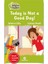 Alfa Kalem+ Today Is Not A Good Day! -Peapod Readers -12 (Rebecca Colby) Redhouse Kitap Ingilizce 1