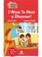 Alfa Kalem+ I Want To Meet A Dinosaur! -Peapod Readers -15 (Jane Clarke) Redhouse Kitap Ingilizce 1