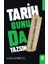 Tarih Bunu Da Yazsın 1