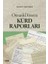 Osmanlı Dönemi Kürd Raporları 1