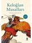 Keloğlan Masalları 1