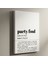 Party Foul Tanımı Minimalist Siyah Beyaz Tablo 1