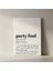 Party Foul Tanımı Minimalist Siyah Beyaz Tablo 2