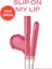 Tek Dokunuşla Pürüzsüzce Uygulanan Hafif Yapılı Kalem Ruj Perıpera Slip On My Lip (S02 Work Thebest) 1