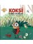 Koksi ve Böcek Arkadaşları 1