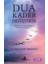 Dua Kader Değiştirir 1