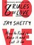 8 Rules Of Love: How To Find It, Keep It And Let It Go - Jay Shetty 1