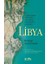 Libya - Iı. Abdülhamid Zamanında Bir Osmanlı Binbaşısının Gözünden 1