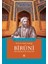 Biruni - Bir Medeniyet Bilgini 1