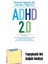 Adhd 2.0: New Science And Essential Strategies For Thriving With Distraction--From Childhood Through Adulthood + Yapışkanlı Not Kağıdı 1