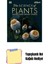 The Science Of Plants: Inside Their Secret World + Yapışkanlı Not Kağıdı 1
