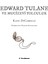 Edward Tulane ve Mucizevi Yolculuk 3