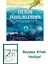 Derin Maviliklerden – Hayvanlar Tarih Öncesi Denizlerde Nasıl Evrimleşti? + Boyama Kitabı 1