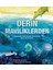 Derin Maviliklerden – Hayvanlar Tarih Öncesi Denizlerde Nasıl Evrimleşti? + Boyama Kitabı 2