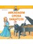 Dünyayı Öğreniyorum – Arkadaşım Opera Sanatçısı + Boyama Kitabı 2