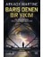 Barış Denen Bir Yıkım 1
