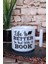 Life Is Better In Bed With A Book Yazılı Kitap Keyfi Hediyelik T Kulplu Latte Fincanı Kupa Bardak 1