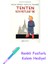 Tenten'in Maceraları 1 - Tenten Sovyetler'de: Küçük Yirminci Yüzyıl'ın Muhabiri + Renkli Fosforlu Kalem 1
