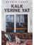 Kalk Yerine Yat - Şermin Yaşar | Öne Çıkanlar 1