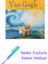 Van Gogh: Arkadaşım Vincent + Renkli Fosforlu Kalem 1