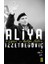 Aliya Izzetbegoviç - Özgür ve Bilge Lider 1