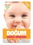 Popüler Bilim Vücudumuz Dizisi - Doğum / Hayata Merhaba 1