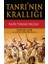 Tanrı'nın Krallığı - Kudüs Yolunda Haçlılar 1