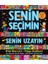 Senin Seçimin Senin Uzayın - Her Seferinde Yeni Bir Hikaye-Peki Senin Seçimin Ne? 1