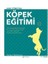 Akıl Çelen Kitaplar - Her Yönüyle Köpek Eğitimi - Gerilyn J. Bielakiewicz 1
