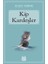 Kip Kardeşler 1
