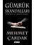 Gümrük Skandalları 1