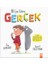 Ali'ye Göre Gerçek 1