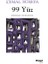 99 Yüz: Izdüşümler - Söz Senaryosu 1