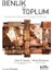 Benlik ve Toplum - Sembolik Etkileşimci Sosyal Psikoloji 1