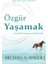 Özgür Yaşamak 1
