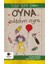 Oyna Evladım Oyna - Çocuklarla Nitelikli Zaman Geçirme Rehberi 1