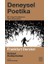 Deneysel Poetika 1