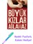 Büyük Kızlar Ağlamaz + Renkli Fosforlu Kalem 1