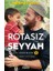 Rotasız Seyyah Yol Hikayeleri 2 (Ciltli) 1