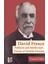 David Fresco: Publicist And Intellectual - Enemy Of Turkish Zionism 1