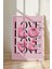 Beyaz Çerçeveli Tablo, Love Yazısı – Modern Tipografi, Çalışma Odası Dekoru Poster No: 112979 3