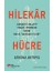Alfa Kalem+ Hilekar Hücre (Athena Aktipis) Yeni Bilim Teknik Koç Üni Kitap 4