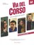 Via Del Corso A2 Libro Dello Studente Ed Esercizi - Telis Marin 1