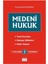 Medeni Hukuk 2