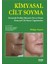 Kimyasal Cilt Soyma 1
