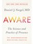 Aware: The Science And Practice Of Presence 1