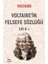 Voltaire'in Felsefe Sözlüğü Cilt 8 1