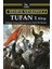 Tufan 1. Kitap 1