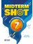 Midterm Shot 7 (İngilizce Yarıyıl Tatil Kitabı) 1